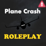 Plane Crash Roleplay [PLEASE READ THE DESCRIPTION]