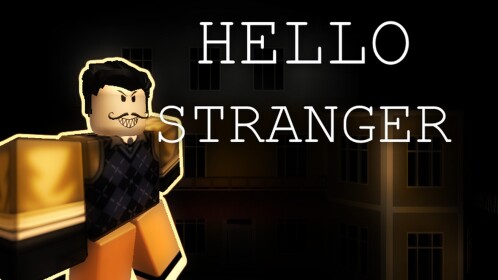Hello Stranger 