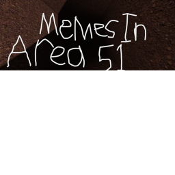 Memes In Area 51
