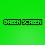Green Screen