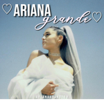 ♡Ariana Grande♡