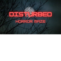 Disturbed Horror Maze