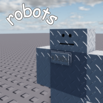 Robots