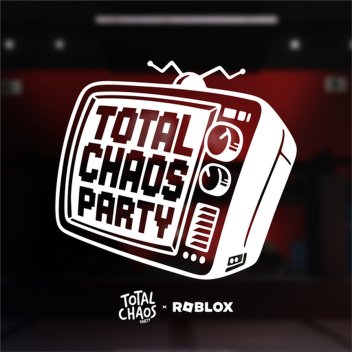 [ VIP GRATIS ] TOTAL CHAOS Party