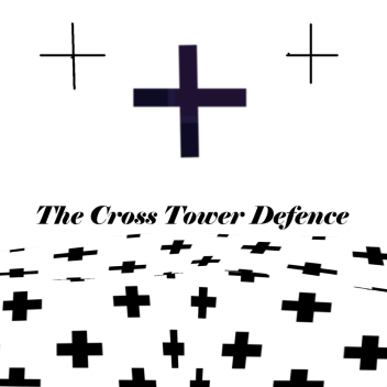  The Cross Tower Defence (Beta)