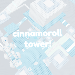 cinnamoroll tower!