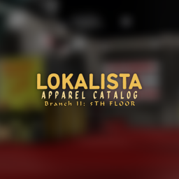 Branch 2: 5th Floor | Lokalista Apparel Catalog