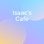 Isaac's Cafe