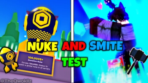 🤑 PLS DONATE NUKE AND SMITE TEST 