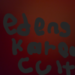 Edens Karen Cult