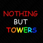 Nothing but Towers Group Thumbnail