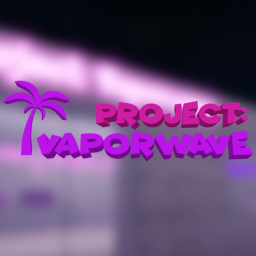 Project: Vaporwave