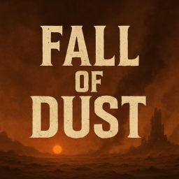 Fall of Dust