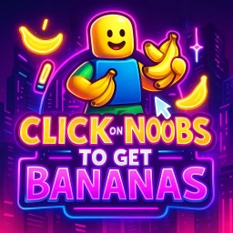 Click on noobs to get bananas icon