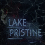 『𝙻𝚊𝚔𝚎:𝙿𝚛𝚒𝚜𝚝𝚒𝚗𝚎』