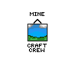Mine Craft Crew