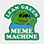 Lean Green Meme Machins