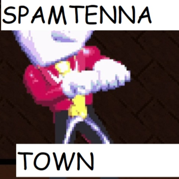 TENNA AND SPAMTON LOVE TOWN