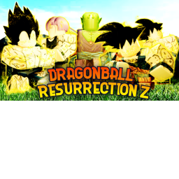 Dragon ball Resurrection Z [READ DESC..]