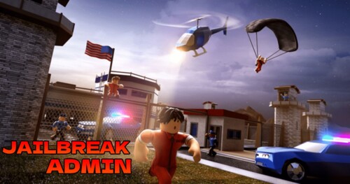 Jailbreak Admin