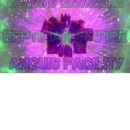 :||Anguis Facility||: