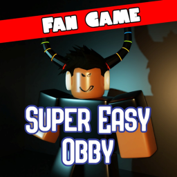 Super Easy Obby [Fan Game]