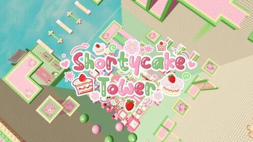 [NEW] Shortycake Tower