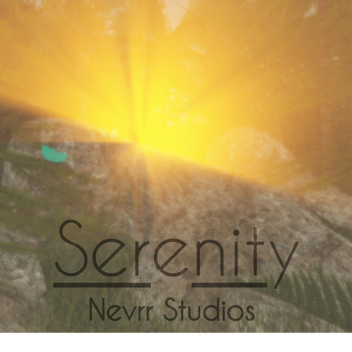 Serenity [Showcase]