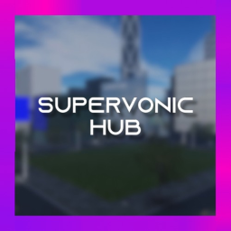 ★ Supervonic Hub  ★
