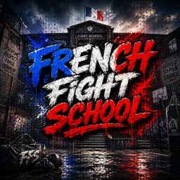 French Fight School [ ☣ ]