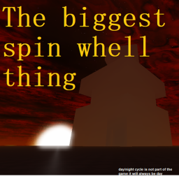 The biggest spinning wheel thing.