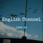  English Channel, 1943-44