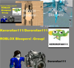 Dororofan111 ROBLOX Bloopers! -Group