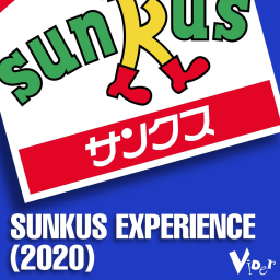 Sunkus Experience (2020)