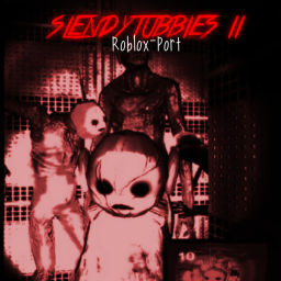 Slendytubbies 2: Roblox Recreation