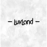 - LuvLand -