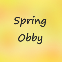 Spring Obby!