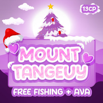 [UPDATE X5 + FISHING] Mount Tangeuy