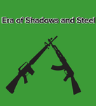 Era Of Shadows And Steel