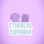 ~Ethereal Euphoria~