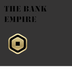 The Bank Empire