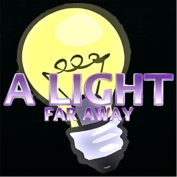A Light Far Away