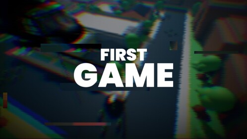 my first game