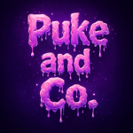 Puke and Co.