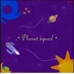 +-Planet squad-+