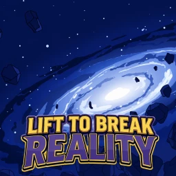 Lift to Break Reality [Beta] icon