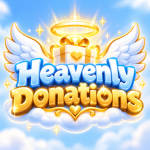 HEAVENLY DONATIONS!