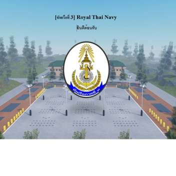 [ทัพเรือที่ 3] Royal Thai Navy