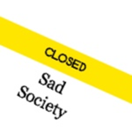 Sad Society -