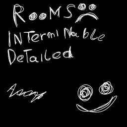 Rooms:Interminable Detailed "WIP-Small Update"